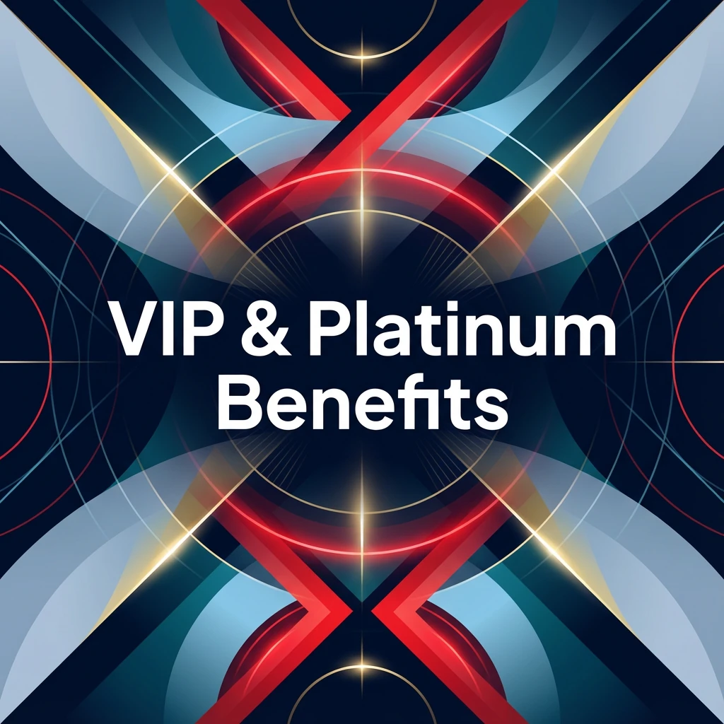 VIP & Platinum Benefits