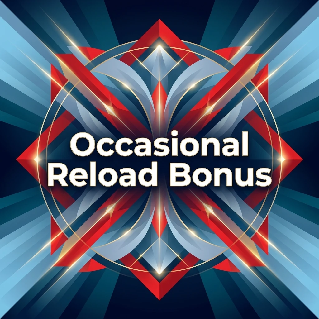 Occasional Reload Bonus